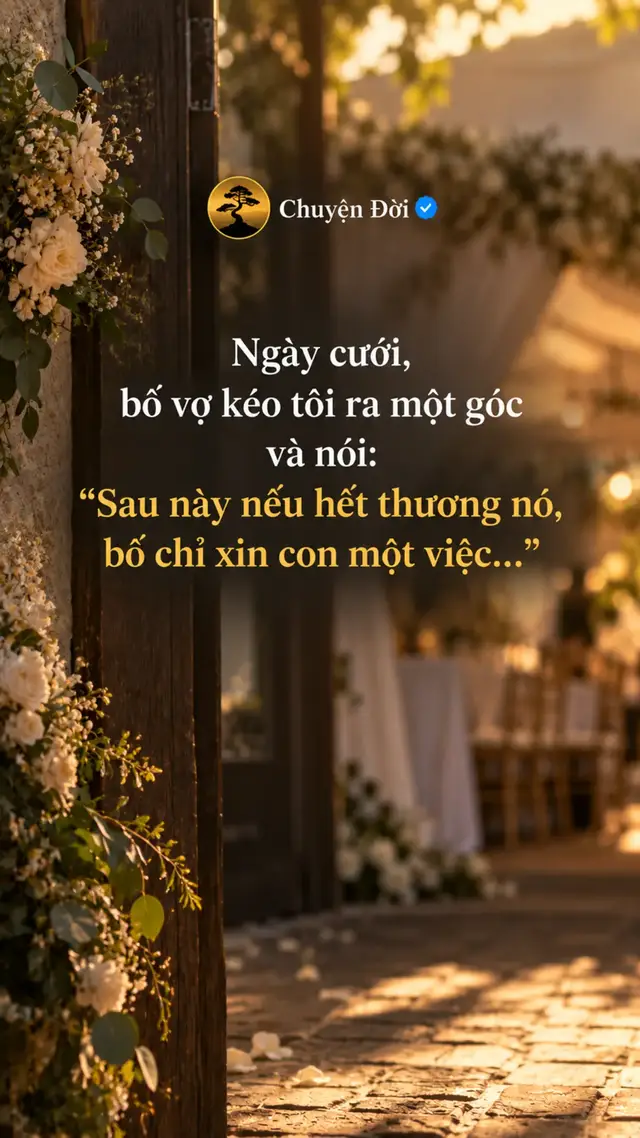 Ảnh minh họa Ngày cưới, khi mọi người đang chụp ảnh, bố vợ kéo tôi ra một góc.