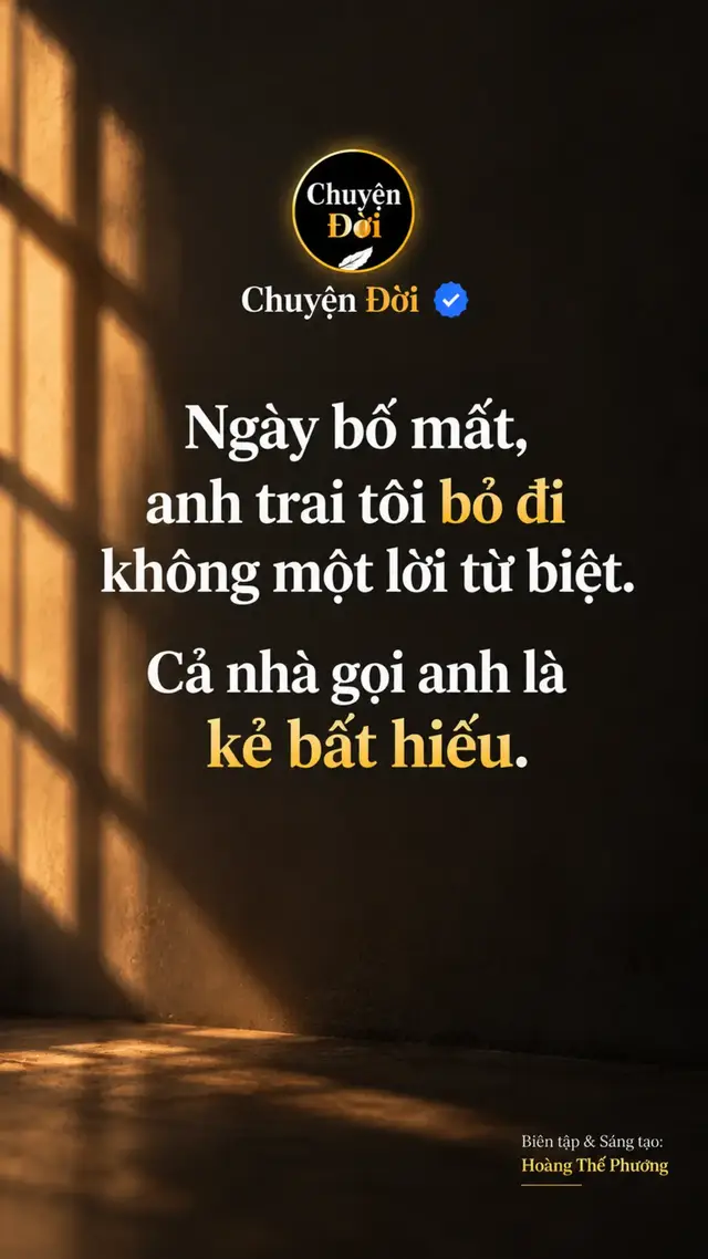 Ảnh minh họa Ngày bố mất, anh trai tôi không có mặt ở đám tang. Cả họ gọi anh là kẻ bất hiếu. Tôi cũng từng nghĩ như vậy. Hôm ấy, căn nhà chật kín người. Ai cũng khóc, ai cũng kể về bố. Chỉ có chỗ anh vẫn ngồi