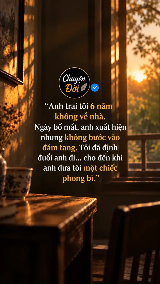 Ảnh minh họa “Anh trai tôi 6 năm không về nhà. Ngày bố mất, anh xuất hiện nhưng không bước vào đám tang. Tôi đã định đuổi anh đi… cho đến khi anh đưa tôi một chiếc phong bì.” Ngày anh bỏ đi, tôi vẫn nhớ rất rõ.
