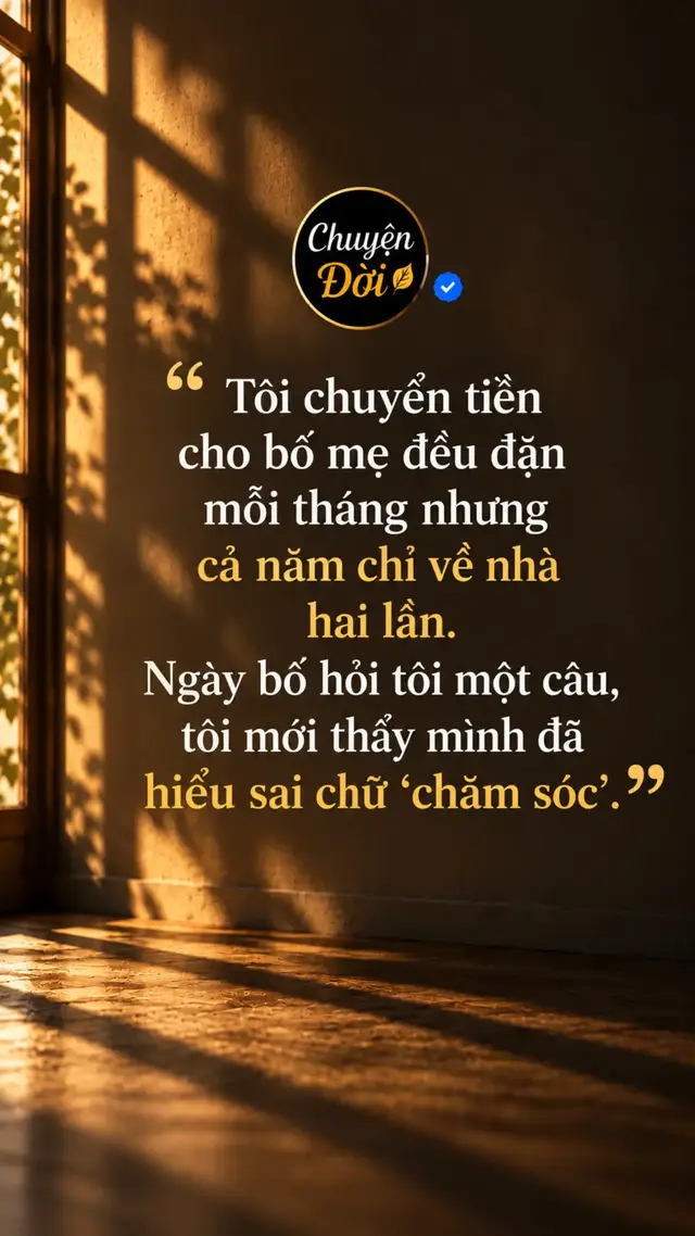 Ảnh minh họa “Tôi chuyển tiền cho bố mẹ đều đặn mỗi tháng nhưng cả năm chỉ về nhà hai lần. Ngày bố hỏi tôi một câu, tôi mới thấy mình đã hiểu sai chữ ‘chăm sóc’.” Tôi từng nghĩ mình là một đứa con có trách nhiệm.