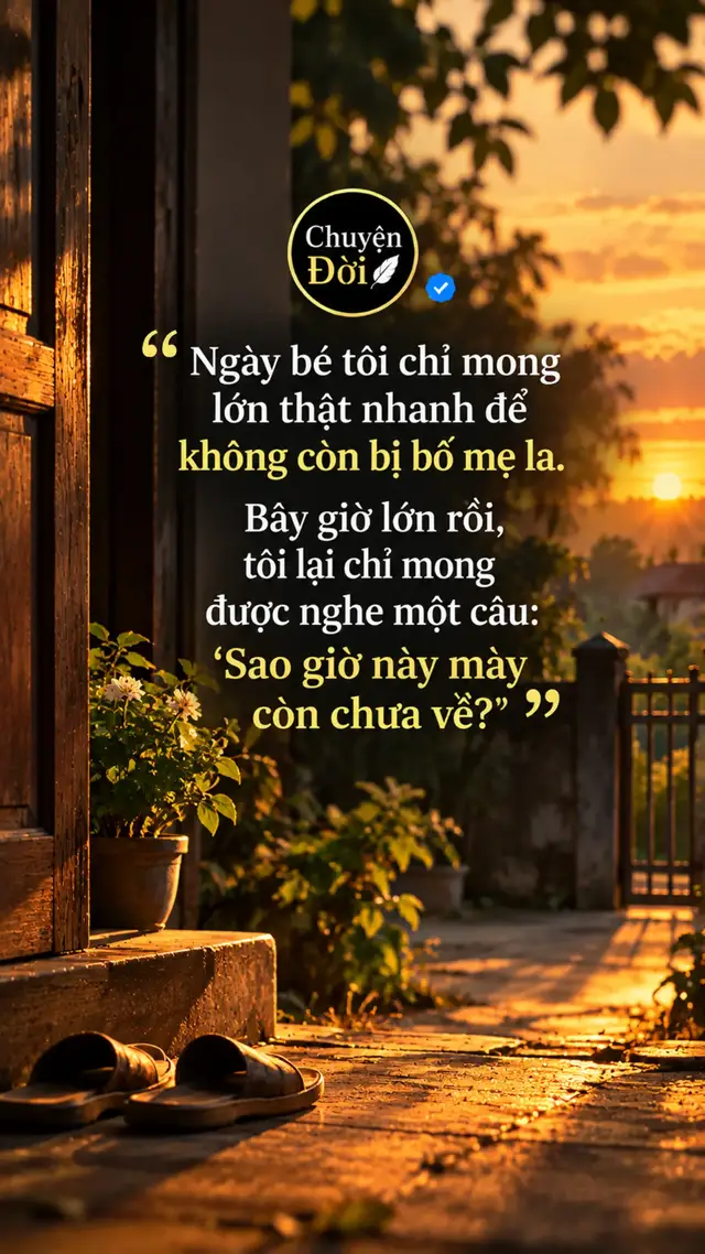 Ảnh minh họa Ngày bé tôi chỉ mong lớn thật nhanh để không còn bị bố mẹ la. Tôi từng nghĩ, chỉ cần lớn lên, tôi sẽ được tự do. Không ai hỏi tôi đi đâu. Không ai hỏi mấy giờ về. Không ai đứng ngoài cửa chờ đến