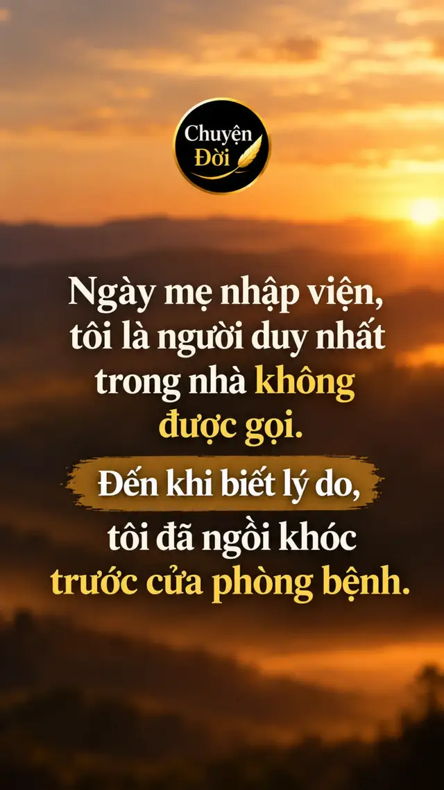 Ảnh minh họa “Ngày mẹ nhập viện, tôi là người duy nhất trong nhà không được gọi. Đến khi biết lý do, tôi đã ngồi khóc trước cửa phòng bệnh.” Tôi biết chuyện của mẹ không phải từ người nhà. Một người hàng xóm gọi