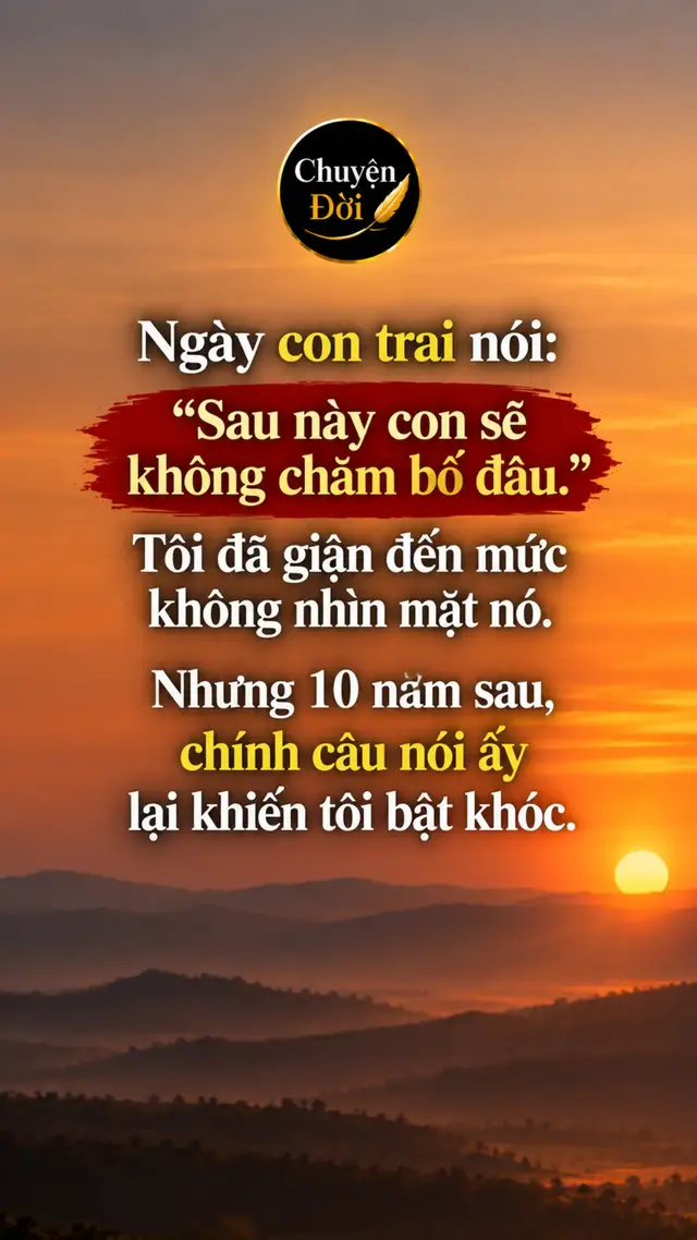 Ảnh minh họa “Ngày con trai nói ‘Sau này con sẽ không chăm bố đâu’, tôi đã giận đến mức không nhìn mặt con. Nhưng 10 năm sau, chính câu nói ấy lại khiến tôi bật khóc.” Con trai tôi lúc ấy còn trẻ. Hai bố con đang