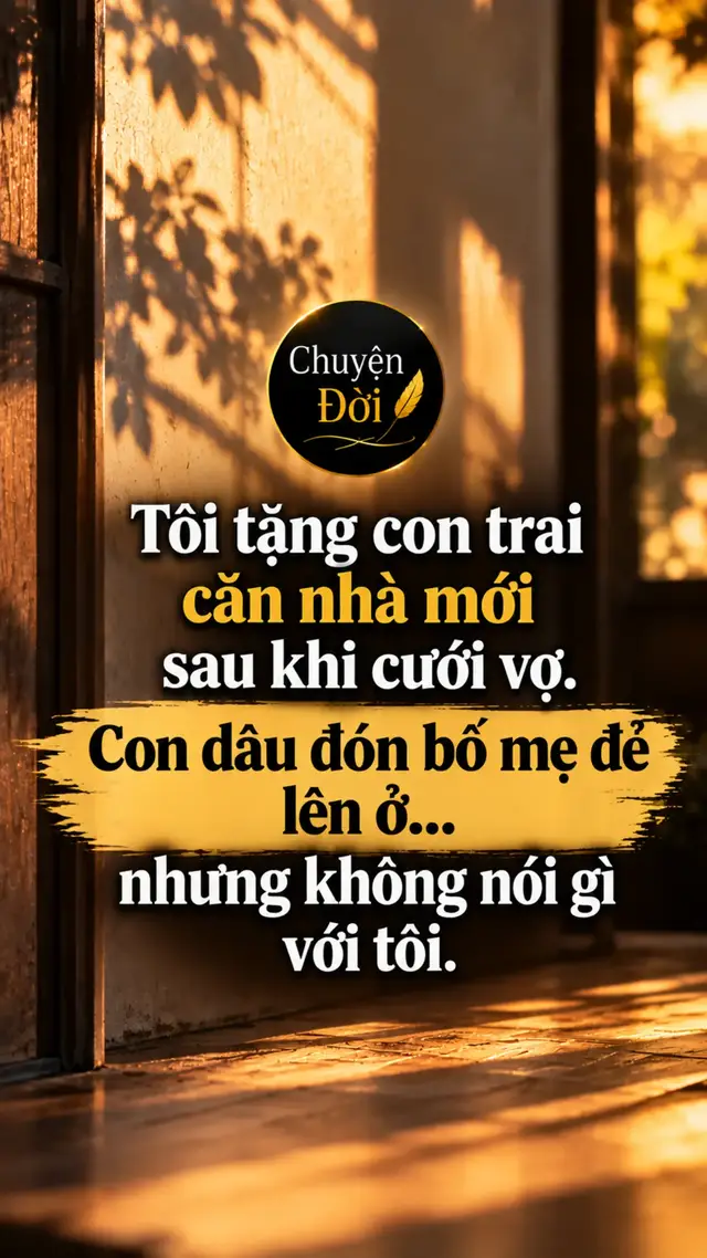 Ảnh minh họa Tôi tặng con trai căn nhà mới sau khi cưới vợ. Con dâu đón bố mẹ đẻ lên ở... nhưng không nói gì với tôi.